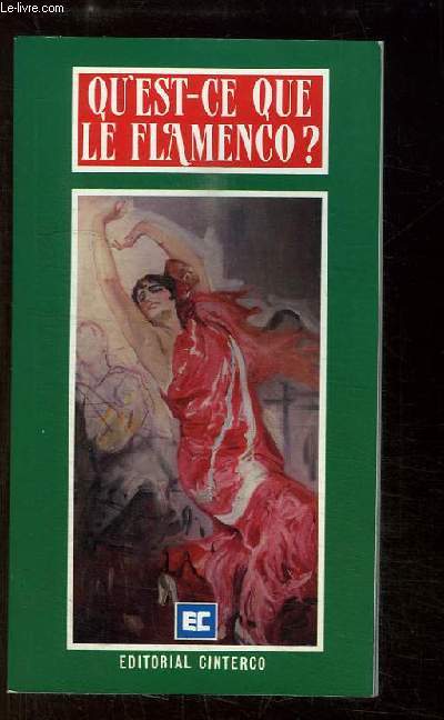 Qu'est-ce que le Flamenco ?