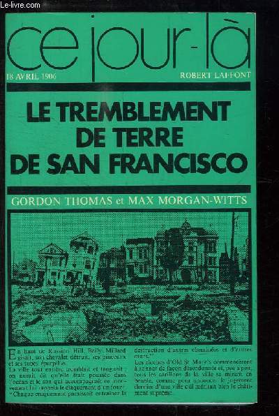 Le Tremblement de Terre de San Francisco - 18 avril 1906