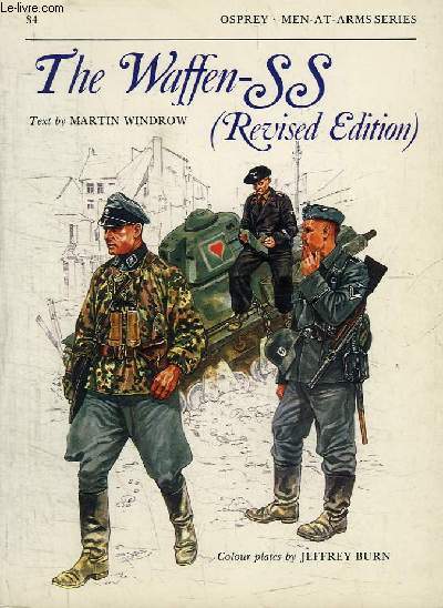 The Waffen-SS (Men-at-Arms Sries N34)