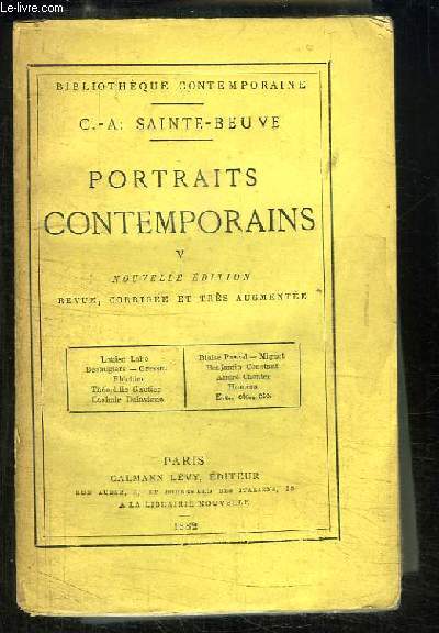 Portraits Contemporains. TOME 5 : Louise Lab, Dsaugiers, Gresset, Flchier, Th. Gautier, Delavigne, Mignet, Homre ...