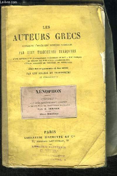 Les Auteurs Grecs. Xnophon : 2me Livre de la Cyropdie