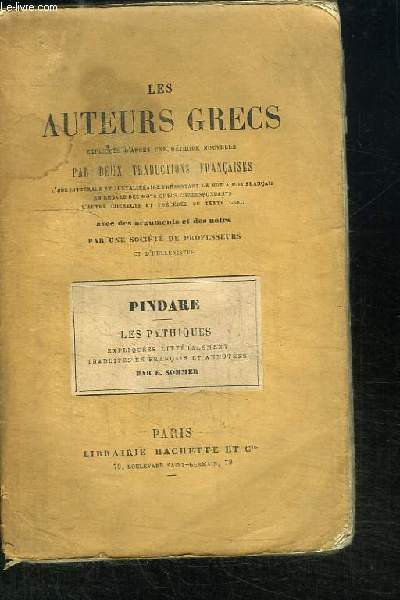 Les Auteurs Grecs. Pindare : Les Pythiques.