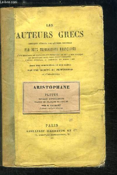 Les Auteurs Grecs. Aristophane : Plutus
