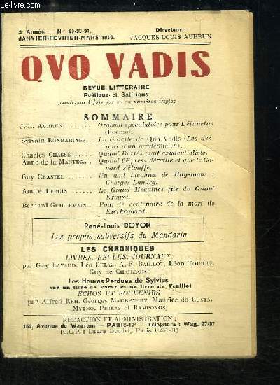 Quo Vadis. Revue Littraire potique et satirique, n89-90-91 - 9e anne : Oraison spculatoire pour Dfunctus, par AUBRUN - quand Barrs tait existentialiste, par CHASSE - Quand l'express draille et que le Canard s'touffe, par MANTEGA ...