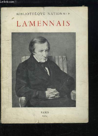 Lamennais. Exposition organise pour le 100me anniversaire de sa mort