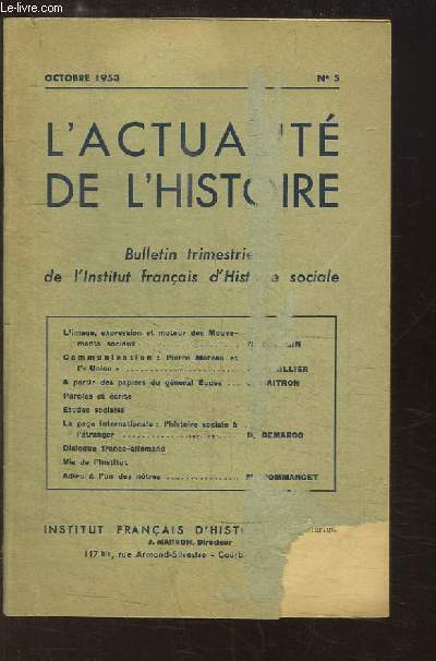 L'Actualit de l'Histoire, N5 : L'image, expression et moteur des Mouvements sociaux - Pierre Moreau et 