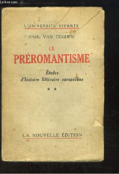 Le Prromantisme, TOME 2