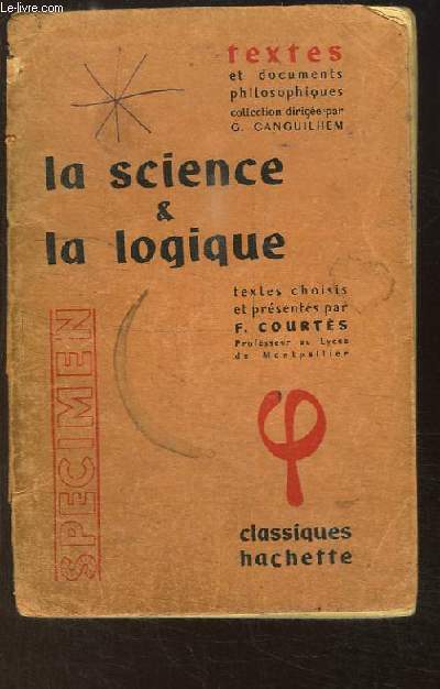 La Science & la Logique.
