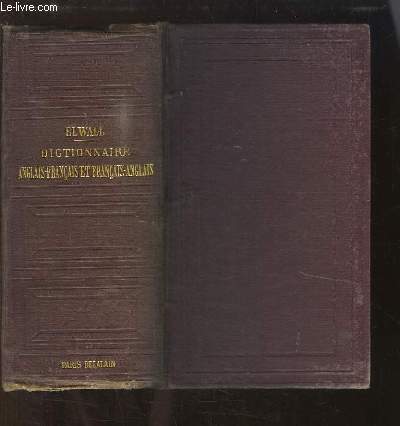 Nouveau Dictionnaire Anglais - Franais ET Franais - Anglais. Guide de l'lve.