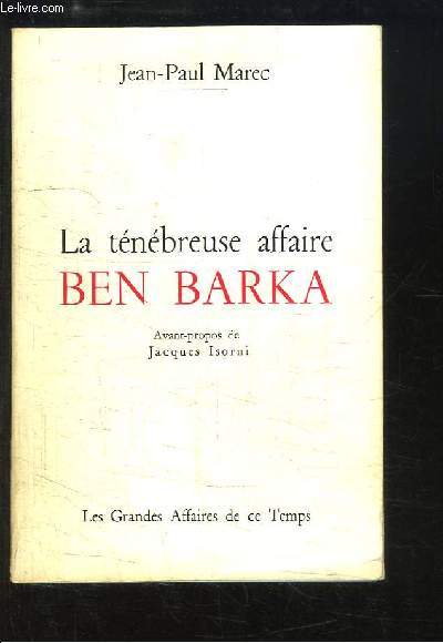 La tnbreuse affaire Ben Barka