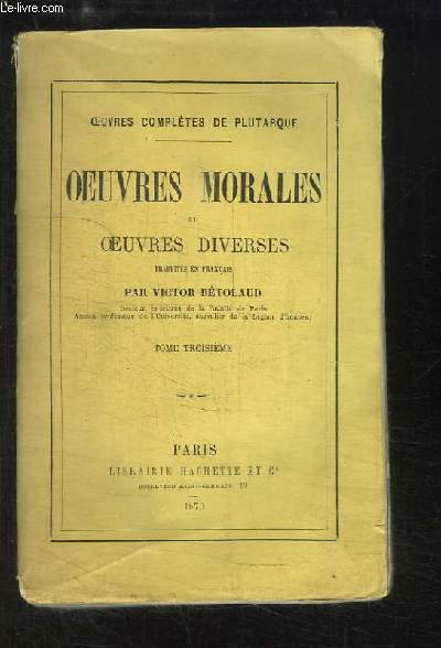 Oeuvres Morales de Plutarque. TOME 3