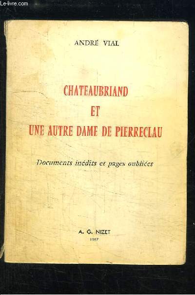 Chateaubriand et une autre Dame de Pierreclau.