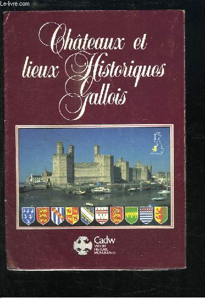 Chteaux et Lieux Historiques Gallois