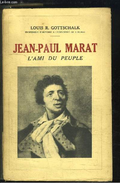 Jean-Paul Marat. L'Ami du Peuple