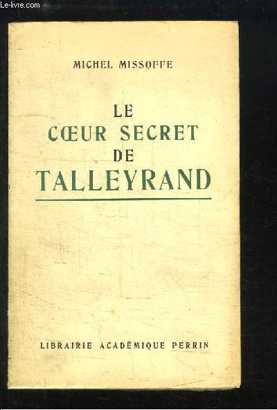 Le Coeur Secret de Talleyrand