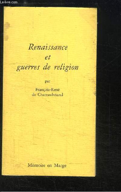 Renaissance et guerres de religion.