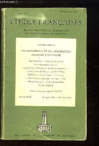 Etudes Franaises, N3 - Volume 4 : Chateaubraind et ses Prcurseurs franais d'Amrique
