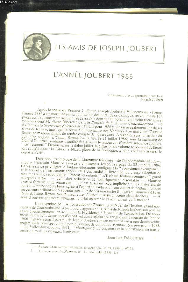 L'Anne Joubert 1986, Images de Joubert, de DAUPHIN - Du nouveau sur Joubert et ses livres, par TESSONNEAU - Joubert, la botanique et l'amiti, de BONNARDOT.