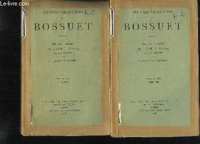 Oeuvres Oratoires de Bossuet. Edition Critique. TOMES 1  3 : 1648 - 1654,1655 - 1659 et 1659 - 1661