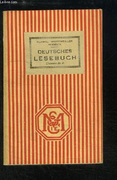 Deutsches Lesebuch (Deutsche Literatur und Kultur). Classes de 2nde.
