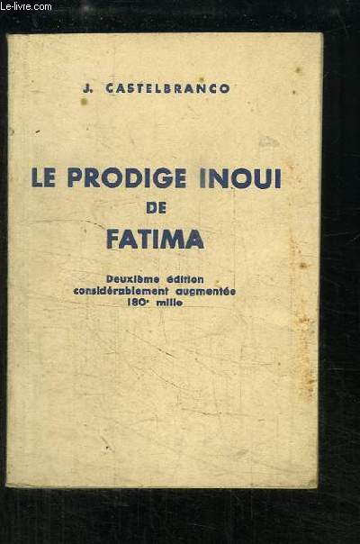 Le prodige inoui de Fatima.