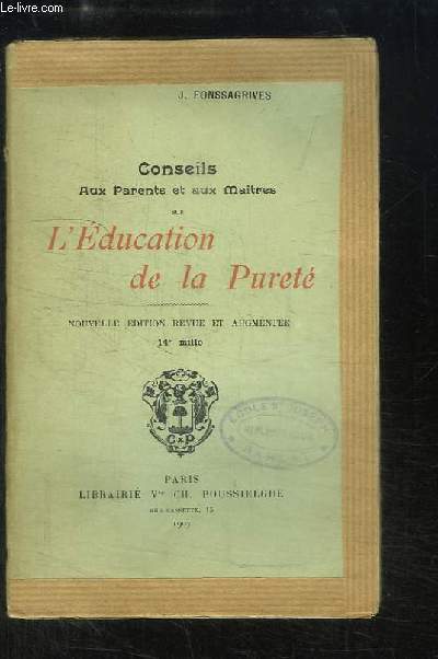 Conseils aux Parents at aux Maitres sur L'Education de la Puret.