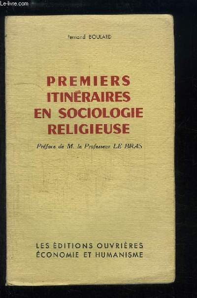 Premiers itinraires en Sociologie Religieuse.