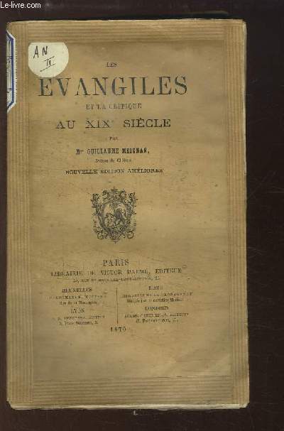 Les Evangiles et la Critique au XIXe sicle