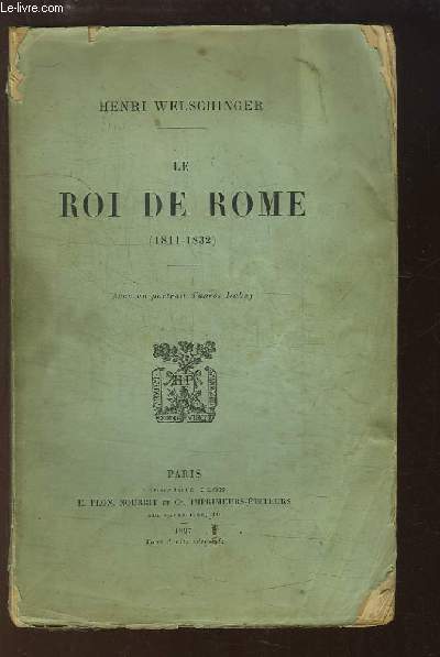 Le Roi de Rome (1811 - 1832)