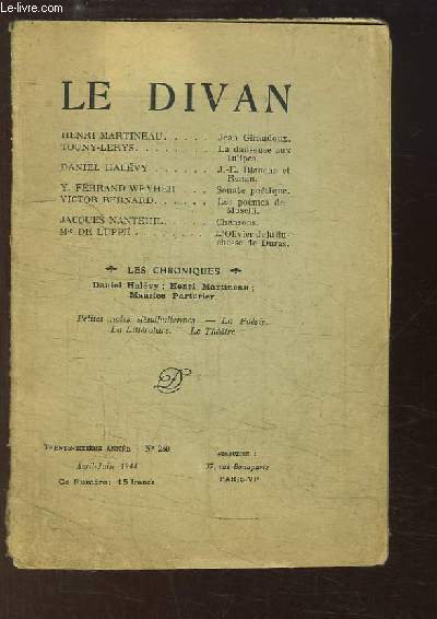 Le Divan N250 - 36e anne : Jean Giraudoux, par Martineau - La danseuse aux tulipes, de Touny-Lerys. Les pomes de Muselli, de V. Bernard ....