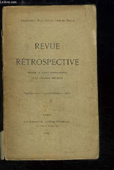 Revue Rtrospective, 7me semestre (Juillet - Dcembre 1887) :