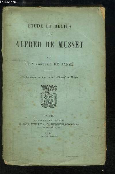 Etude et Rcits sur Alfred de Musset.
