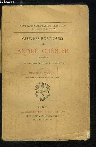 Oeuvres Poétiques d'André Chénier.