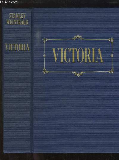 Victoria. Une biographie intime.