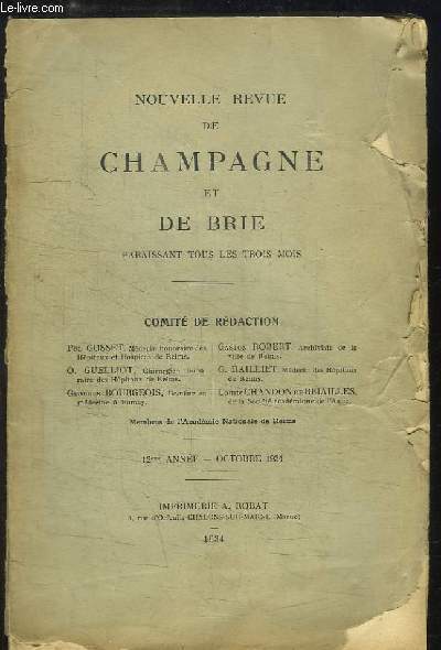 Nouvelle Revue de Champagne et de Brie, Octobre 1934 - 12me anne : Nouveaux renseignements sur les housses de la Champagne - Affranchissements des serfs de Thonnance et de Suzannecourt - Numismatique rmoise - L'industrie de la tannerie  Rethel en 1750