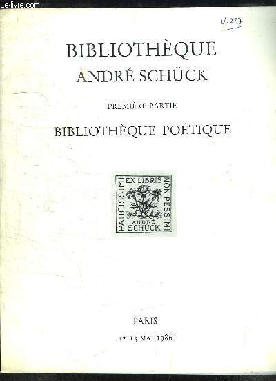 Bibliothque Andr Schck. Premire Partie. Catalogue de la Vente aux Enchres Publiques du 12 mai 1986,  l'Htel Drouot.