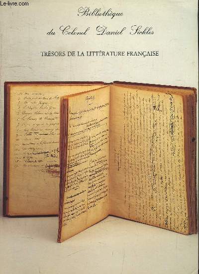 Bibliothque du Colonel Daniel Sickles. Trsors de la Littrature Franaise des XIXe et XXe sicles. Livres et Manuscrits, 9me partie