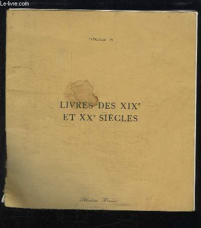 Catalogue N15 de Livres des XIXe et XXe sicles.