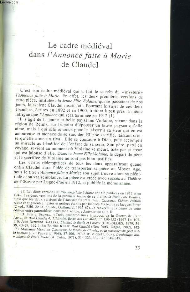 Le cadre mdival dans l'Annonce faite  Marie de Claudel. Tirage  part de la Revue d'Histoire du Thtre.