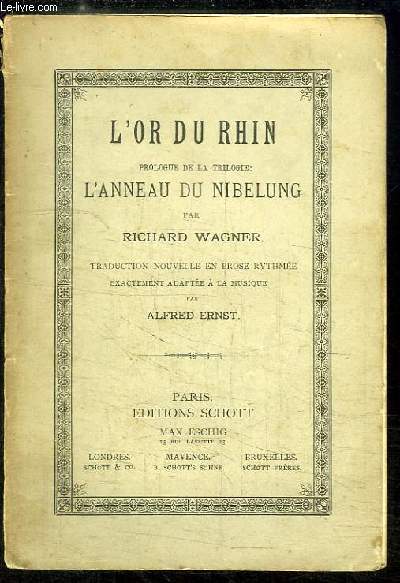 L'Or du Rhin. Prologue de la trilogie L'Anneau du Nibeloung.