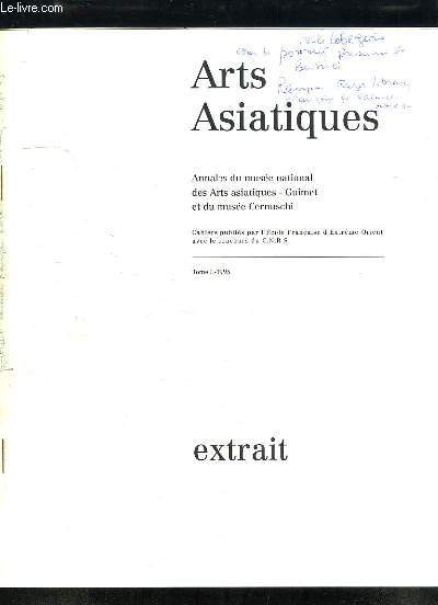 Arts Asiatiques Extrait des Annales du muse national des Arts asiatiques - Guimet et du Muse Cernuschi (TOME L - 1995