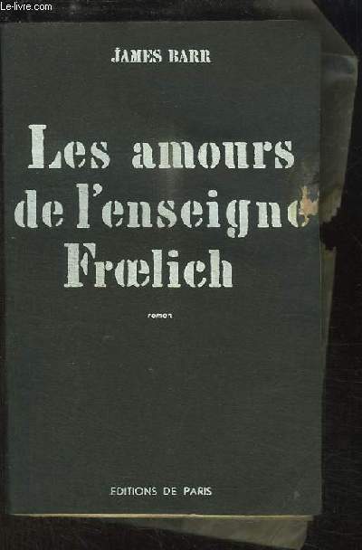 Les amours de l'enseigne Froelich