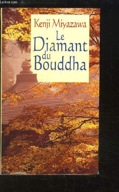 Le Diamant du Bouddha.