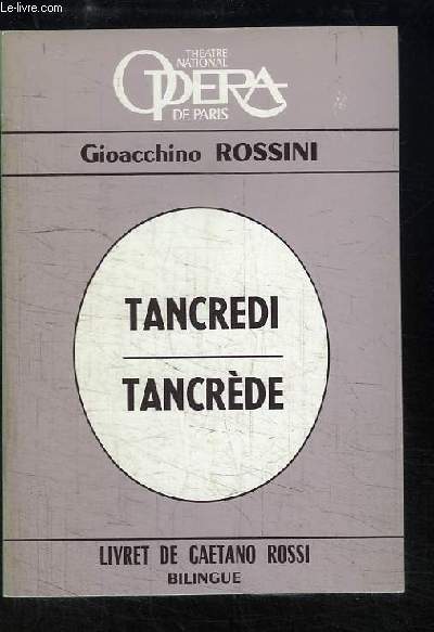 Tancrde / Tancredi.