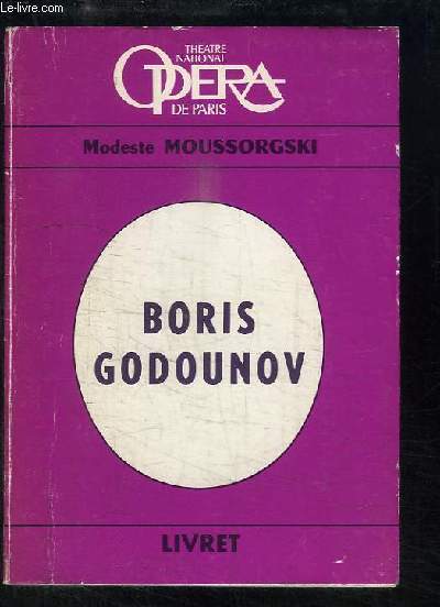 Boris Godounov. Opra en 4 actes.
