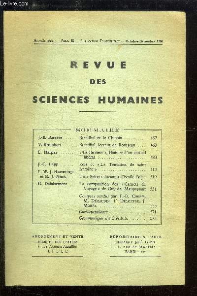 REVUE DES SCIENCES HUMAINES N92 - OCT./DEC. 1958 : STENDHAL ET LE CHINOIS + STENDHAL, LECTEUR DE ROUSSEAU + LE CENSEUR, HISTOIRE D'UN JOURNAL LIBERAL + ZOLA ET 