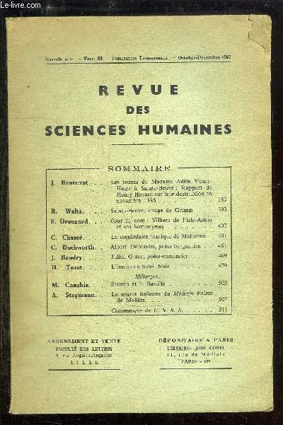 REVUE DES SCIENCES HUMAINES N88 - OCT./DEC.1957 : LES LETTRES DE MADAME ADELE VICTOR HUGO A SAINT BEUVE... + SAINT BEUVE, IMAGE DE GRIMM + POUR LE NOM : VILLIERS DE L'ISLE-ADAM ET SES HOMONYMES...ETC.