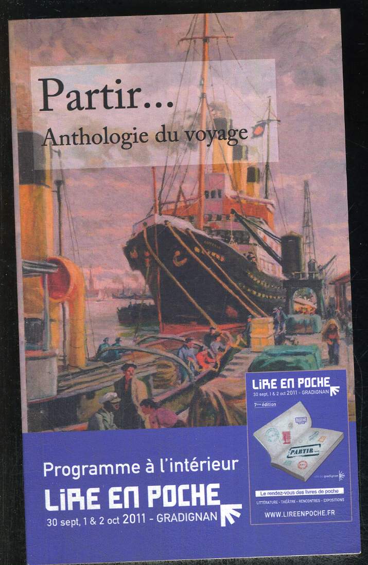 PARTIR .... ANTHOLOGIE DU VOYAGE