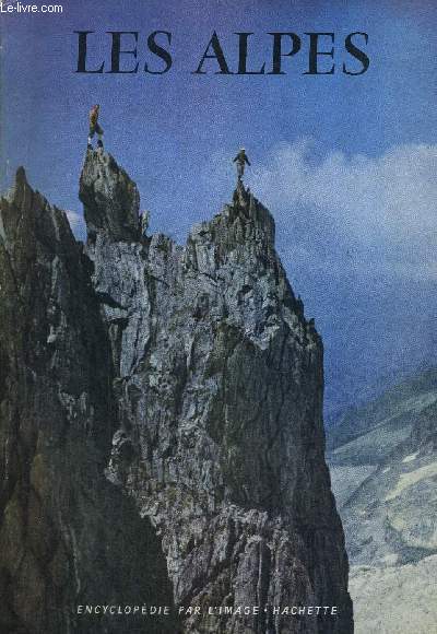 LES IMAGES - ENCYCLOPEDIE PAR L'IMAGE