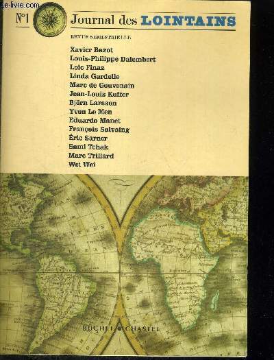 JOURNAL DES LOINTAINS N 1 / X. PAZOT / LP DALEMBERT / L FINAZ ETC......